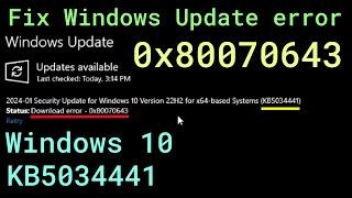 Fix Windows Update error 0x80070643 Windows 10 KB5034441