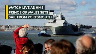 Live: Britain's biggest warship HMS Prince of Wales sets sail