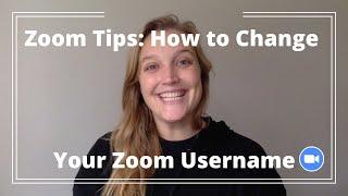 Zoom Tips: How to Change Your Zoom Username