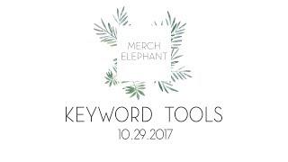 Merch By Amazon Alternative Keyword Tools Both Free and Paid