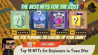 Top 10 NFTs for Beginners in Town Star