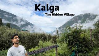 Kalga village || hidden village in Parvati valley || hill station in Himachal