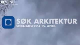 Rom for arkitektur NTNU - Søk  master i arkitektur innen 15. april