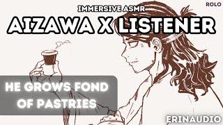 Shota Aizawa x Listener [He Grows Fond of Pastries] Character Audio ASMR