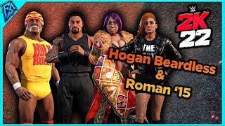 How to play as HULK HOGAN BEARDLESS, ROMAN REIGNS '15, ASUKA and BECKY LYNCH NEW HAIR in WWE 2K22!