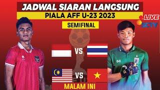 JADWAL SEMIFINAL PIALA AFF U23 2023 MALAM INI - INDONESIA VS THAILAND