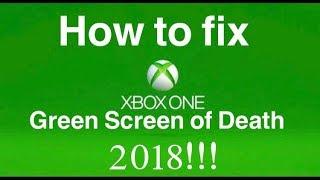 Xbox One green screen of death fix (2018)!!!