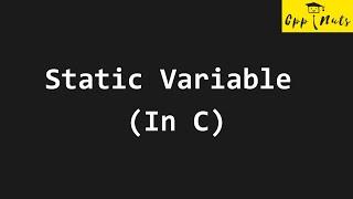 Static Variable In C Programming