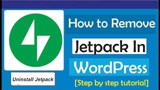 How To Remove Jetpack From WordPress