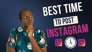 WHEN IS THE BEST TIME TO POST ON INSTAGRAM || INSTAGRAM STRATEGY