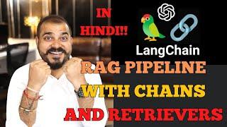 Tutorial 4-Advanced RAG Q&A Chatbot With Chain And Retrievers Using Langchain- Krish Naik Hindi