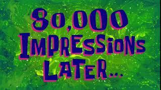 80,000 Impressions Later... | Spongebob Time Card #134 (FIXED)