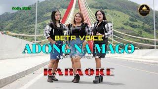 ADONG NA MAGO - Beta Voice (Official Music Karaoke) - Nada PRIA