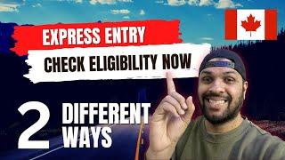 How to check your eligibility for express entry | Canada PR | Canada Immigration 2023