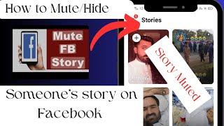 How to hide or Mute Someone's story on your feed on Facebook