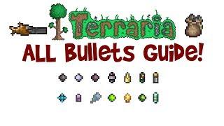 Terraria All/Best Bullets Guide! (Bullets that follow & pierce, crafting recipe, infinite bullets)