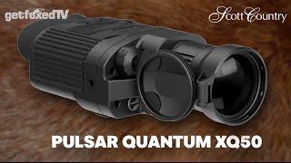 GetFoxedTV tries out the Pulsar Quantum XQ50 Thermal Imaging Spotter