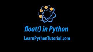 float() built-in function in Python