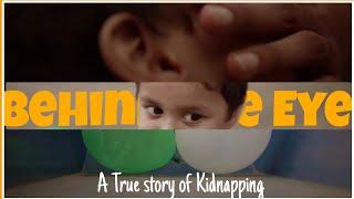 Behind the Eyes || A Short Film on Child Kidnapping in Pakistan (Deleted Scene)