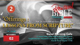 Pdt. Esra Soru : OFFERINGS - LESSON FROM SCRIPTURES (Part 2)