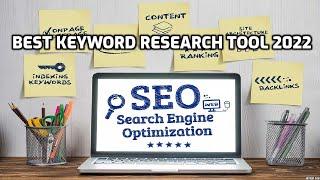 Best Keyword research tool for seo in 2022