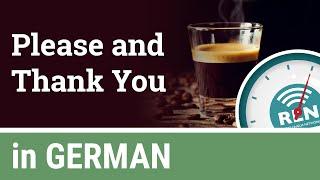 How to say Please and Thank You in German - One Minute German Lesson 2