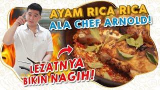 AYAM RICA RICA ALA CHEF ARNOLD! LEZATNYA BIKIN NAGIH!