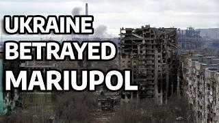 HOW UKRAINE BETRAYED MARIUPOL?