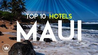 The Top 10 BEST Luxury Hotels In Maui, Hawaii For 2024!