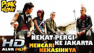 4 Anak Punk, Nekat Ke Jakarta Demi Kekasihnya - Alur Film Terbaru