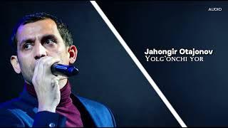 Jahongir Otajonov - Yolg'onchi yor