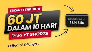 Bisa Kamu Tiru, Trik Hasilkan 60 JT Dari YT Shorts Dalam 10 Hari - Cara dapat uang dari internet