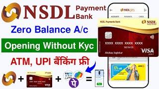 without video kyc | nsdl payment bank me account kaise khole | zero balance bank account open online