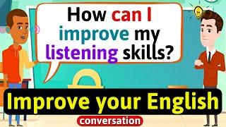 Improve English Speaking Skills Everyday (Tips to speak in English) English Conversation Practice