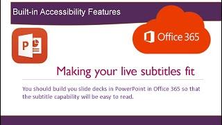 Getting the Office 365 Live Subtitles in PowerPoint to Look Good