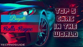 World's top 5 cars #technoguide #cars #bugaati #lamborghini