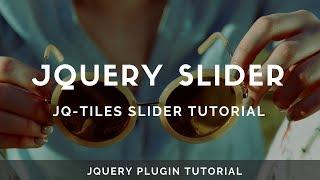 Jquery Image Slider Tutorial | jq-tiles Slider | Jquery Plugin Tutorial