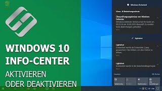 Windows 10 Info-Center  Aktivieren oder Deaktivieren von Benachrichtigungen ‍