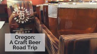 Oregon: A Craft Beer Road Trip