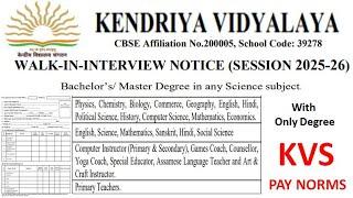 Multiple Subjects Recruitment Notification | With Degree | No Application Fee | KVS Pay Norms