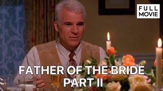 Father of the Bride Part II | English Full Movie | Comedy Family Romance