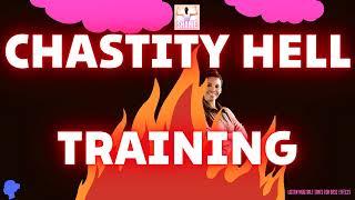 CHASTITY HELL | STRONG TRAINING FILE | YT Exclusive