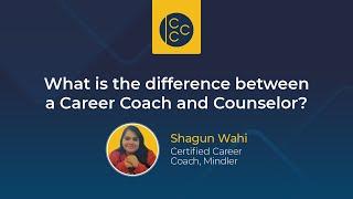 What is the difference between a Career Coach and Counselor? - Mindler Vlog