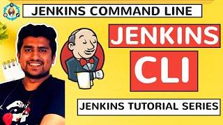 Jenkins CLI : How Build, Create Job using Jenkins Command LINE option.