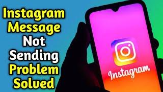 How to Fix Instagram Message Not Sending Problem (2022) - Pro Solutions