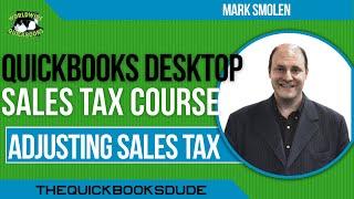 How To Adjust Sales Tax Payable In QuickBooks Desktop