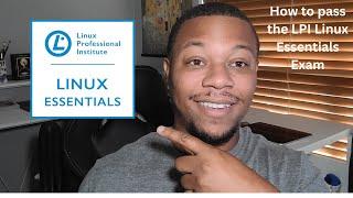 How I Passed the LPI Linux Essentials | Study Guide for the Linux Essentials 010-160
