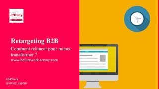 #B4WORK Retargeting B2B