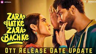 Zara Hatke Zara Bachke Ott Release Date | Zara hatke Zara Bachke Digital Release Date Update