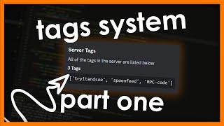 [NEW] Discord Tags System | Part One | Python